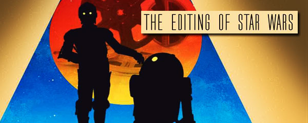 the editing of star wars