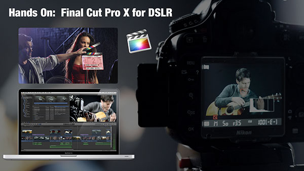 FCPX4DSLRmasterNEW small