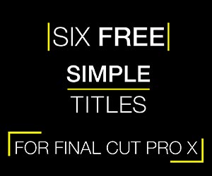 Six Free Simple Titles FCPX